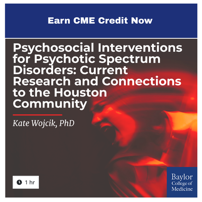 Psychosocial Interventions for Psychotic